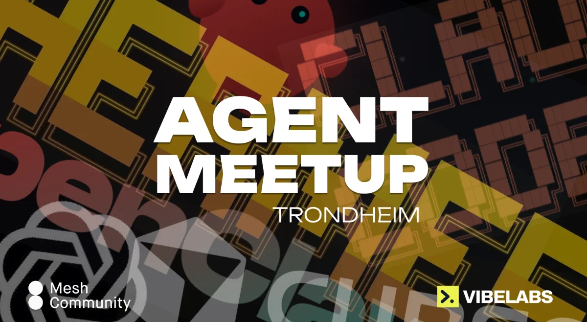 Agent Meetup Trondheim